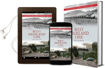 West Highland Line Great Railway Journeys Through Time Audiobook download free by John Mcgregor