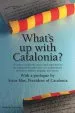 Audiobook What'S up With Catalonia? author Artur Mas