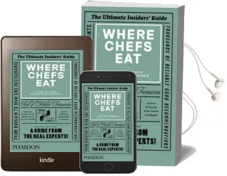 Where Chefs eat: A Guide to Chefs' Favourite Restaurants Audiobook download free by Joe Warwick
