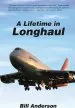 Audiobook A Lifetime in Longhaul author Bill Anderson