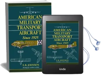 American Military Transport Aircraft Since 1925 Audiobook download free by E.R. Johnson