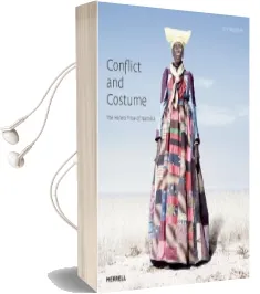 Conflict and Costume: The Herero Tribe of Namibia Audiobook download free by Jim Naughten