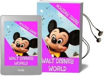 Holiday Diary Walt Disney World - Girls Edition Audiobook download free by Felicity Dugant