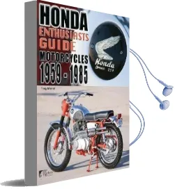 Honda Enthusiasts Guide - Motorcycles 1959-1985 Audiobook download free by Doug Mitchel