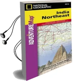 India, Northeast: Travel Maps International Adventure map Audiobook download free by National Geographic Maps