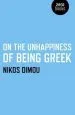 Audiobook On the Unhappiness of Being Greek author Nikos Dimou