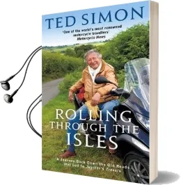 Rolling Through the Isles: A Journey Back Down the Roads That led to Jupiter Audiobook download free by Ted Simon