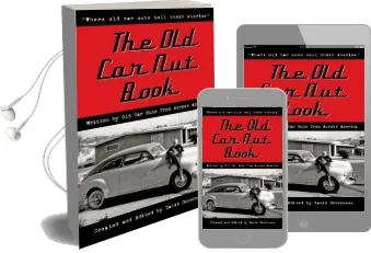The old car nut Book: Where old car Nuts Tell Their Stories Audiobook download free by David Dickinson
