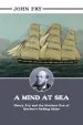 Audiobook A Mind at sea: Henry fry and the Glorious era of Quebec'S Sailing Ships author John Fry