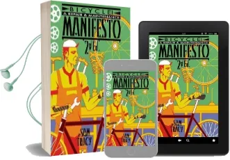 Bicycle!: A Repair & Maintenance Manifesto Audiobook download free by Sam Tracy