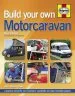 Audiobook Build Your own Motorcaravan: A Practical Manual for van Conversions, Coachbuilts and Major Renovation Projects author John Wickersham