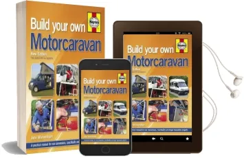 Build Your own Motorcaravan: A Practical Manual for van Conversions, Coachbuilts and Major Renovation Projects Audiobook download free by John Wickersham