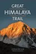 Audiobook Great Himalaya Trail: 1,700 Kilometres Across the Roof of the World author Gerda Pauler