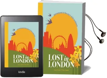 Lost in London: Adventures in the City'S Wild Outdoors Audiobook download free by Lucy Scott