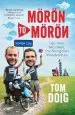 Audiobook Moron to Moron: Two Men, two Bikes, one Mongolian Misadventure author Tom Doig
