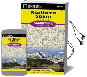 Northern Spain: Travel Maps International Adventure map Audiobook download free by National Geographic Maps