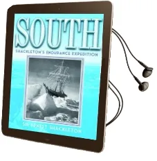 South: Shackleton'S Endurance Expedition Audiobook download free by Sir Ernest Henry Shackleton