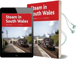 Steam in South Wales Audiobook download free by Derek Huntriss