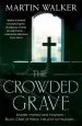 Audiobook The Crowded Grave: Bruno, Chief of Police 4 author Martin Walker