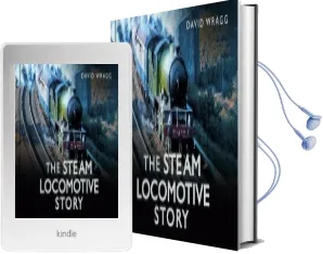 The Steam Locomotive Story Audiobook download free by David Wragg