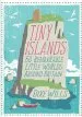 Audiobook Tiny Islands: 60 Remarkable Little Worlds Around Britain author Dixe Wills
