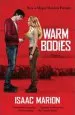 Audiobook Warm Bodies author Isaac Marion