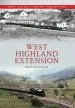 Audiobook West Highland Extension Great Railway Journeys Through Time author John Mcgregor