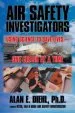 Audiobook Air Safety Investigators: Using Science to Save Lives-One Crash at a Time author Alan E Diehl Ph D