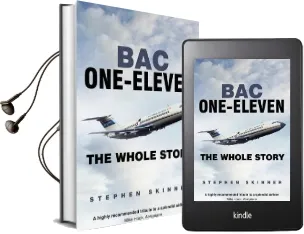 Bac One-Eleven: The Whole Story Audiobook download free by Stephen Skinner