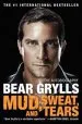 Audiobook Mud, Sweat, and Tears: The Autobiography author Bear Grylls