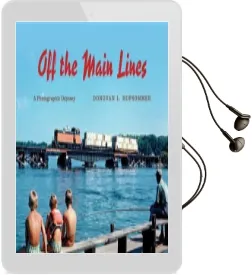 Off the Main Lines: A Photographic Odyssey Audiobook download free by Don L. Hofsommer