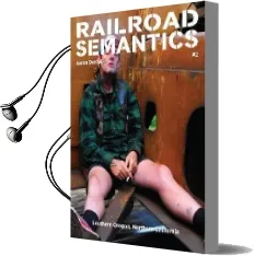 Railroad Semantics #2: Oregon Trunk, Fallbridge, Brooklyn, Cascade, Black Butte, Valley Subs Audiobook download free by Aaron Dactyl
