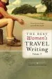 Audiobook The Best Women'S Travel Writing, Volume 9: True Stories From Around the World author Lavinia Spalding
