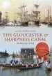Audiobook The Gloucester & Sharpness Canal Through Time author Hugh Conway Jones