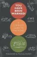 Audiobook You Have Been Warned!: A Complete Guide to the Road author Donald Mccullough