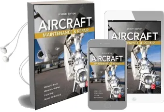 Aircraft Maintenance and Repair, Seventh Edition Audiobook download free by Michael J. Kroes