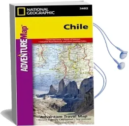 Chile: Travel Maps International Adventure map Audiobook download free by National Geographic Maps