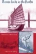 Audiobook Chinese Junks on the Pacific: Views From a Different Deck author Hans Konrad Van Tilburg