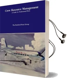 Crew Resource Management: A Guide for Professional Pilots Audiobook download free by Mr Rexford Penn
