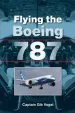 Audiobook Flying the Boeing 787 author Captain Gib Vogel