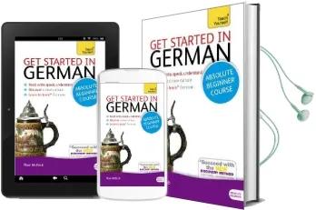 Get Started in German Absolute Beginner Course: (Book and Audio Support) Audiobook download free by Rosi Mcnab