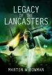 Audiobook Legacy of the Lancasters author Martin Bowman