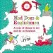 Audiobook Mad Dogs and Englishmen: A Year of Things to see and do in England author Tom Jones