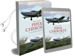 Piper Cherokee: A Family History Audiobook download free by Ron Smith