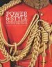 Audiobook Power and Style: A World History of Politics and Dress author Dominique Gaulme