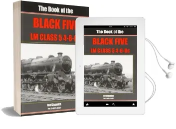 The Book of the Black Fives lm Class 5 4-6-0S: Part 3: 45225 - 45471 Audiobook download free by Ian Sixsmith