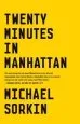 Audiobook Twenty Minutes in Manhattan author Michael Sorkin