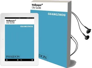 Wallpaper* City Guide Guangzhou Audiobook download free by Wallpaper*