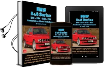 Bmw 5 & 6 Series Restoration Tips & Techniques Audiobook download free by Andrew Everett