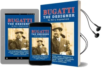 Bugatti the Designer Audiobook download free by Barry Eaglesfield